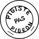Pigiste pas pigeon