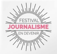 Festival Journalisme en devenir